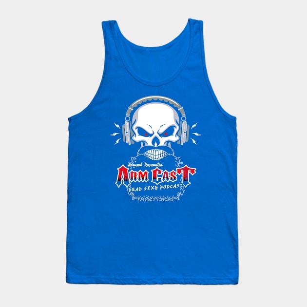 Arm Cast Podcast Tank Top by Project Entertainment Network